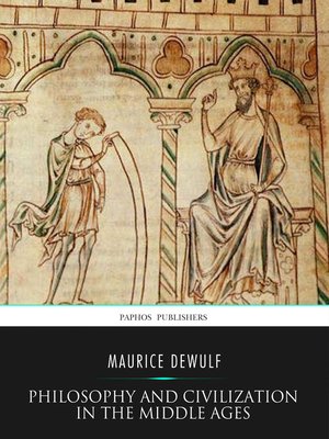 cover image of Philosophy and Civilization in the Middle Ages